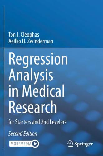 Regression Analysis in Medical Research : for Starters and 2nd Levelers