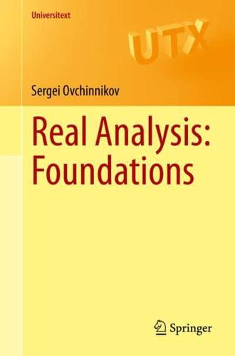 Real Analysis: Foundations