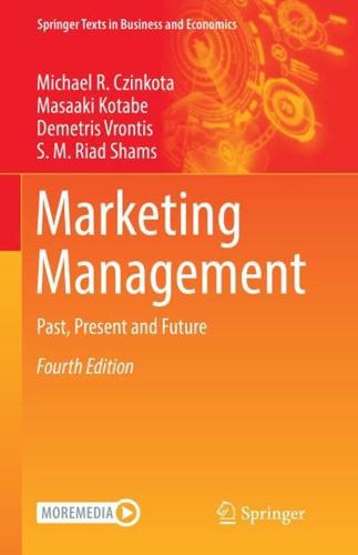 Marketing Management : Past, Present and Future