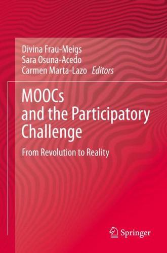 MOOCs and the Participatory Challenge : From Revolution to Reality