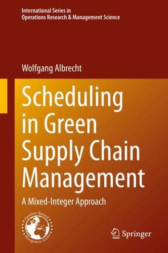 Scheduling in Green Supply Chain Management