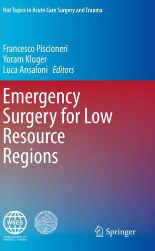 Emergency Surgery for Low Resource Regions