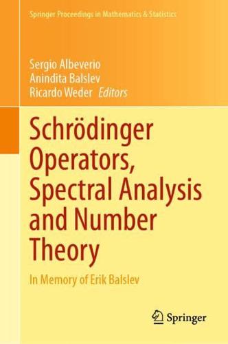 Schrödinger Operators, Spectral Analysis and Number Theory