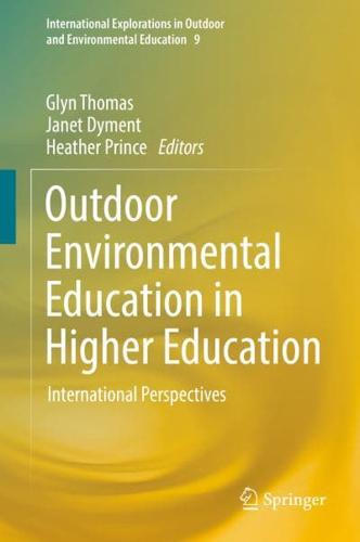 Outdoor Environmental Education in Higher Education : International Perspectives