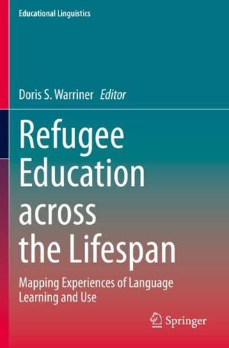 Refugee Education Across the Lifespan