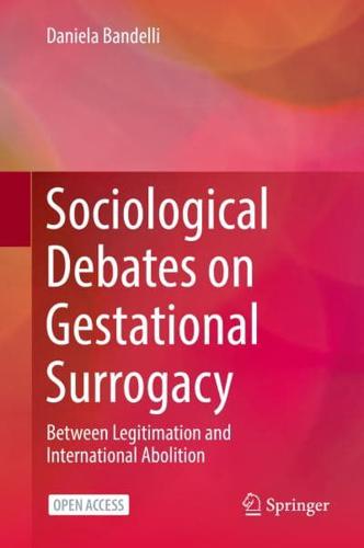 Sociological Debates on Gestational Surrogacy