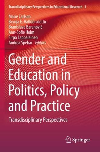 Gender and Education in Politics, Policy and Practice