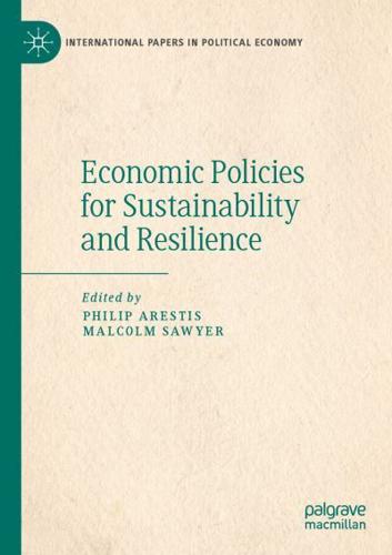 Economic Policies for Sustainability and Resilience