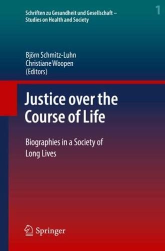 Justice Over the Course of Life