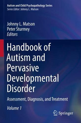 Handbook of Autism and Pervasive Developmental Disorder