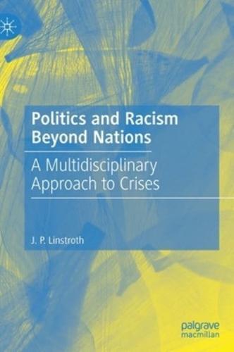 Politics and Racism Beyond Nations