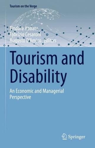 Tourism and Disability : An Economic and Managerial Perspective