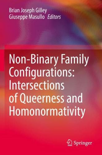 Non-Binary Family Configurations
