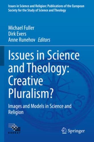 Issues in Science and Theology