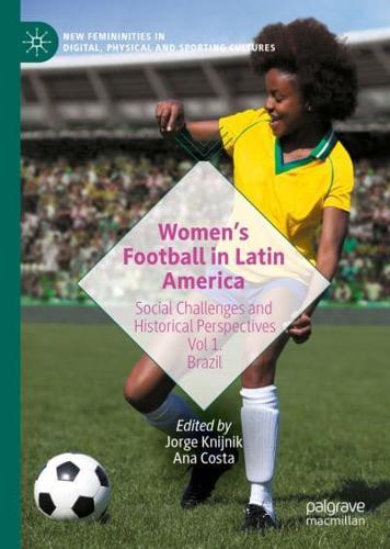 Women's Football in Latin America 1 Brazil