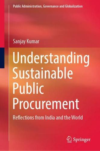 Understanding Sustainable Public Procurement : Reflections from India and the World