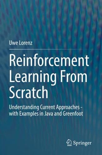 Reinforcement Learning from Scratch