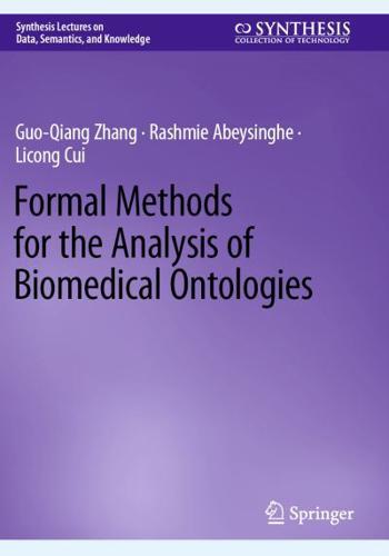 Formal Methods for the Analysis of Biomedical Ontologies