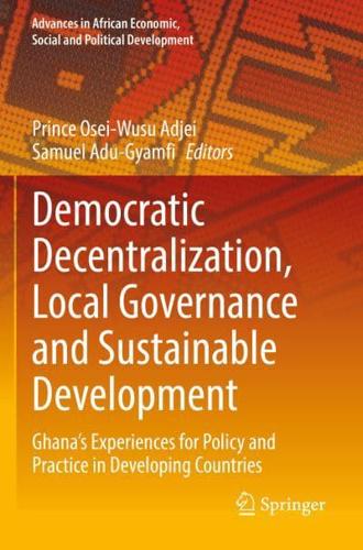 Democratic Decentralization, Local Governance and Sustainable Development