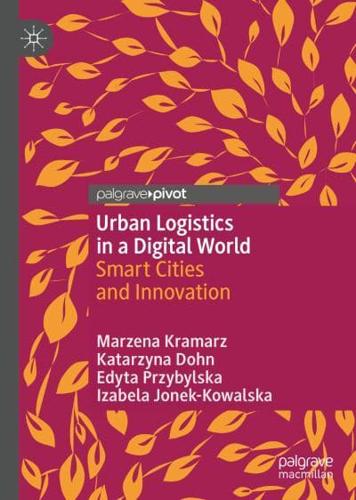 Urban Logistics in a Digital World