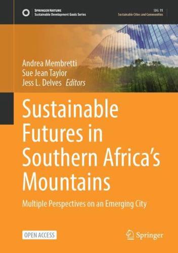 Sustainable Futures in Southern Africa's Mountains