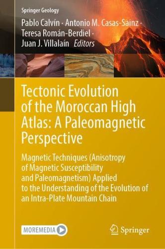 Tectonic Evolution of the Moroccan High Atlas - A Paleomagnetic Perspective