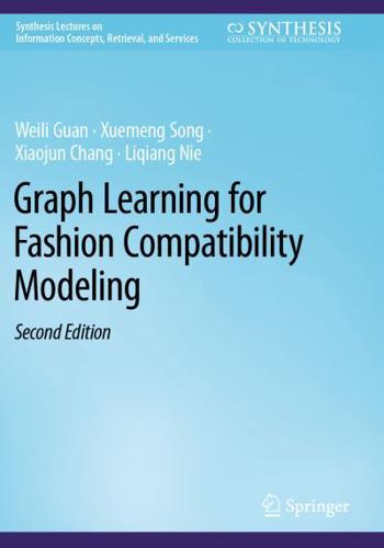 Graph Learning for Fashion Compatibility Modeling