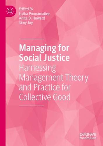 Managing for Social Justice