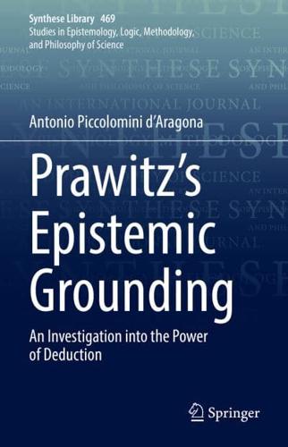 Prawitz's Epistemic Grounding