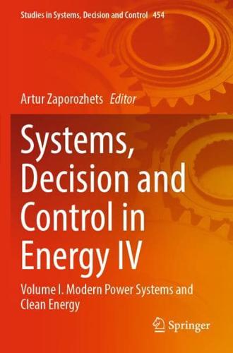 Systems, Decision and Control in Energy IV. Volume I Modern Power Systems and Clean Energy