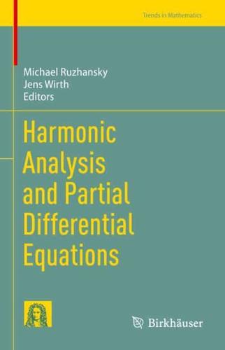 Harmonic Analysis and Partial Differential Equations