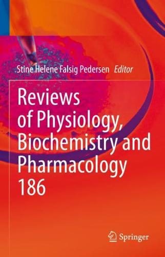 Reviews of Physiology, Biochemistry and Pharmacology