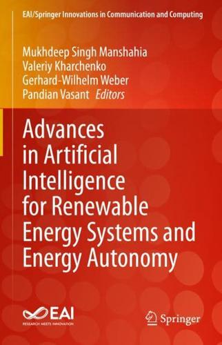 Advances in Artificial Intelligence for Renewable Energy Systems and Energy Autonomy
