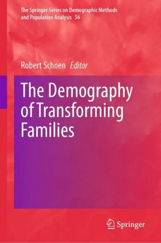 The Demography of Transforming Families