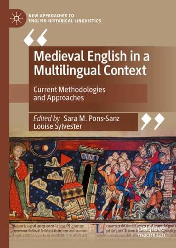 Medieval English in a Multilingual Context