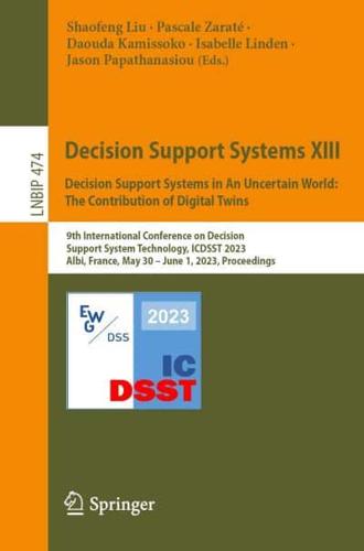 Decision Support Systems XIII