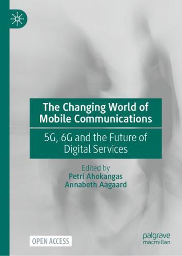 The Changing World of Mobile Communications