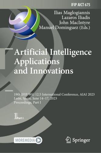 Artificial Intelligence Applications and Innovations Part I