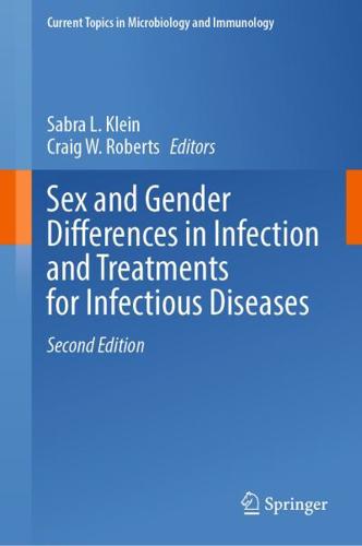 Sex and Gender Differences in Infection and Treatments for Infectious Diseases