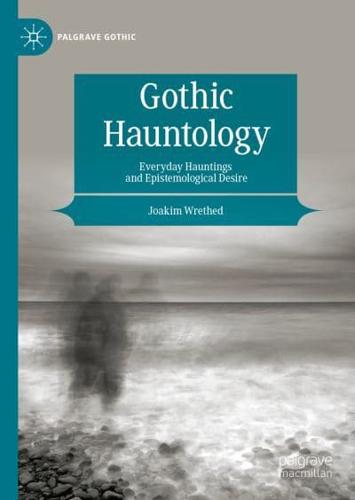 Gothic Hauntology