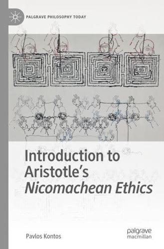 Introduction to Aristotle's Nicomachean Ethics