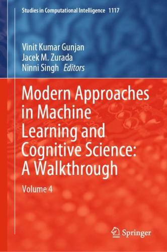 Modern Approaches in Machine Learning and Cognitive Science Volume 4