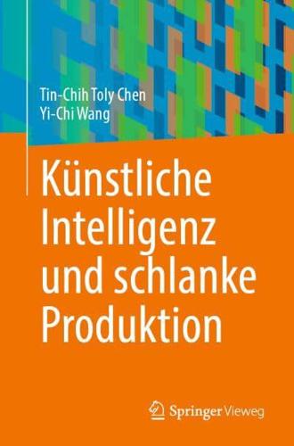 Künstliche Intelligenz Und Schlanke Produktion