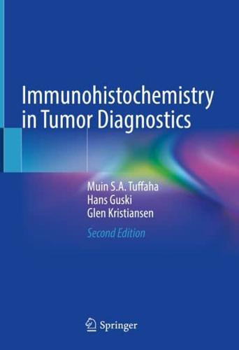 Immunohistochemistry in Tumor Diagnostics