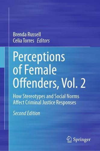 Perceptions of Female Offenders Volume 2