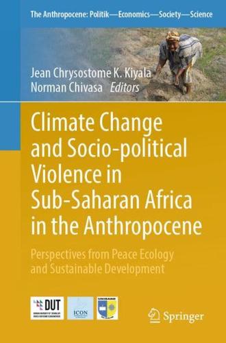 Climate Change and Socio-Political Violence in Sub-Saharan Africa in the Anthropocene