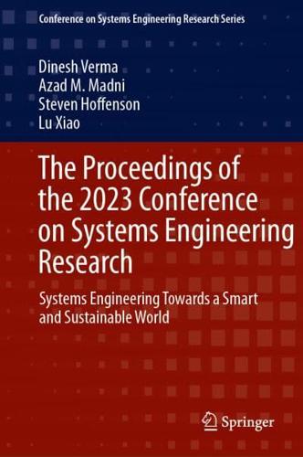 The Proceedings of the 2023 Conference on System Engineering Research