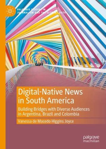 Digital-Native News in South America