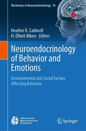 Neuroendocrinology of Behavior and Emotions