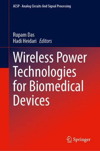 Wireless Power Technologies for Implantable Medical Devices